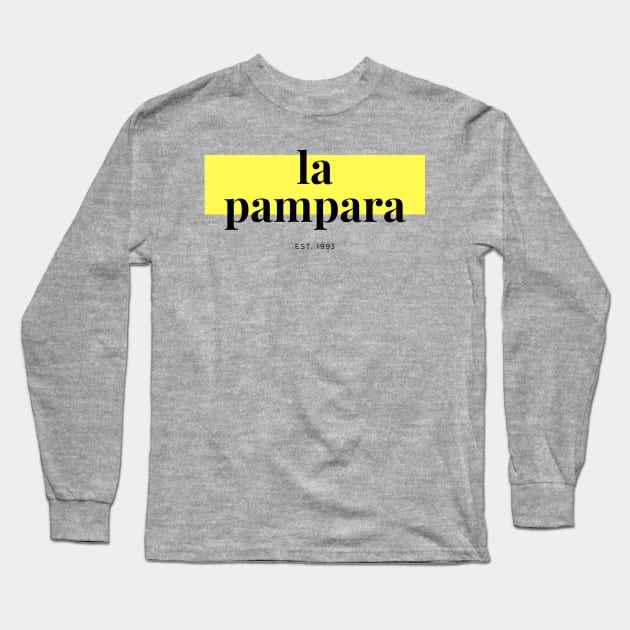 la pampara Long Sleeve T-Shirt by nicolem681